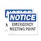 Signmission Emergency Meeting Point, 10 in W x Rectangle, Plastic OS-2PACK-NS-P-710-L-11860 - alternate 1